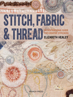 cover image of Stitch, Fabric & Thread